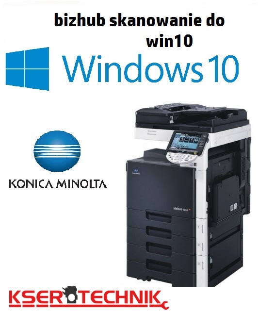 bizhub skanowanie do win10