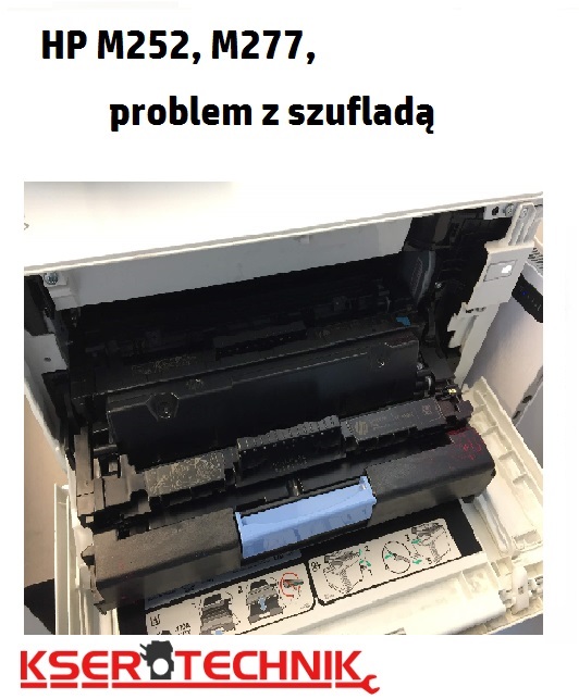 drukarka hp m252 m277 nie mozna wysunac szuflady